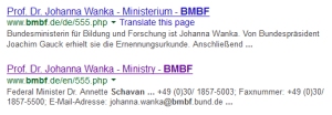 Auch heute, fast ein Jahr nach dem Rücktritt, macht die englische Version der BMBF-Homepage den Besuchern klar, wer eigentlich Federal Minister ist.